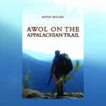 Cover of AWOL on the Appalachian Trail by David Miller